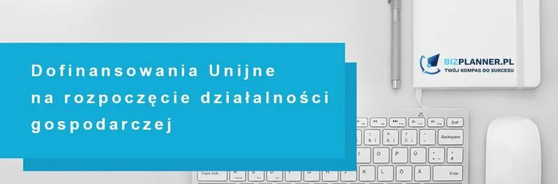 Dofinansowania z Unii Europejskiej
